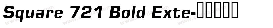 Square 721 Bold Exte字体转换